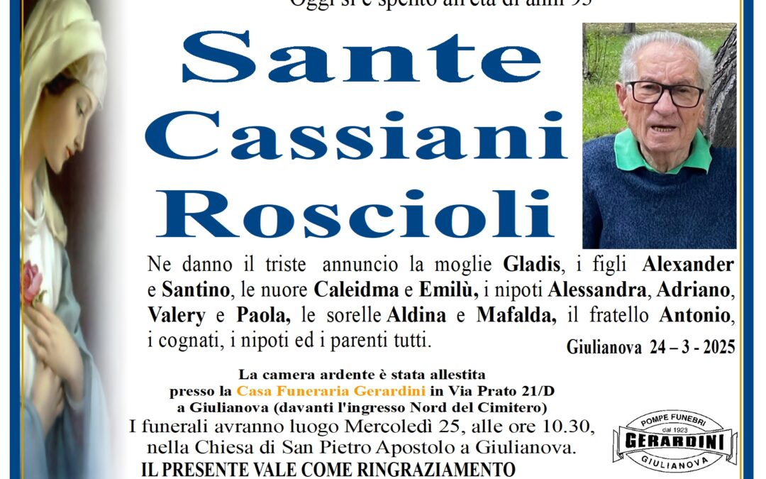 SANTE CASSIANI ROSCIOLI