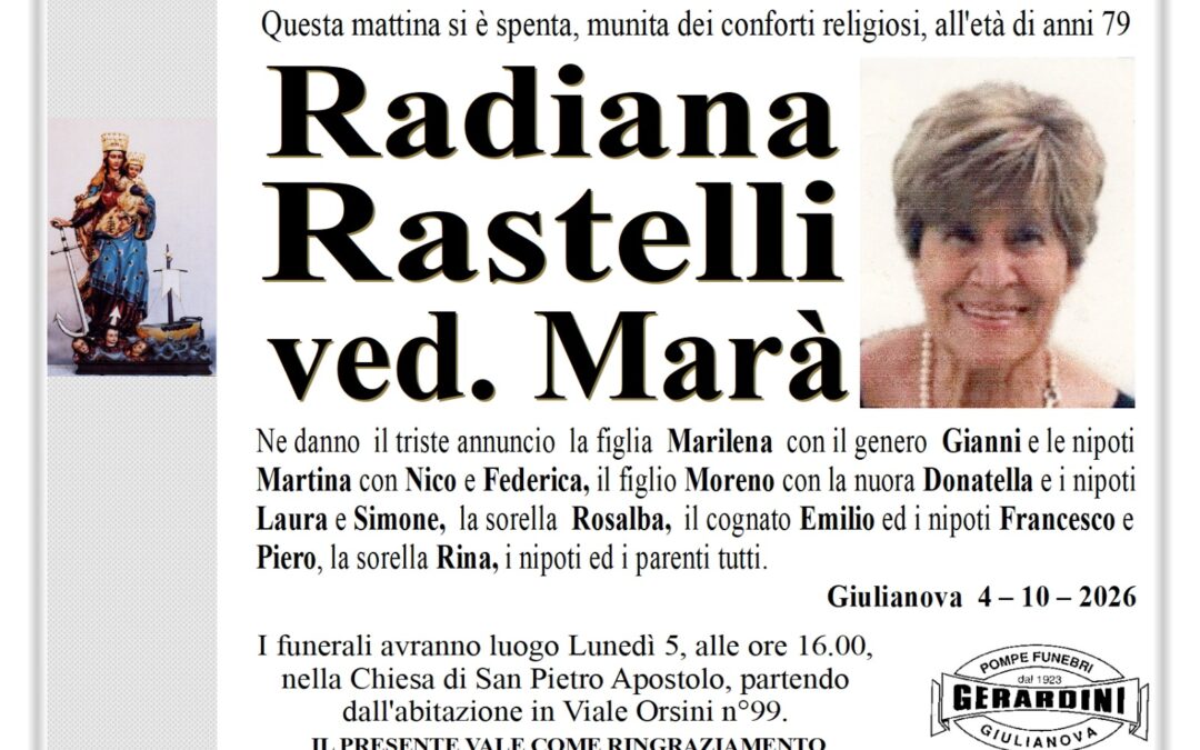 RADIANA RASTELLI VED. MARA’